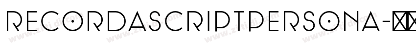 RecordaScriptPersona字体转换