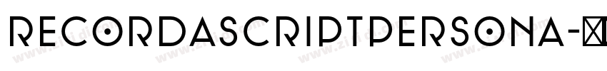 RecordaScriptPersona字体转换