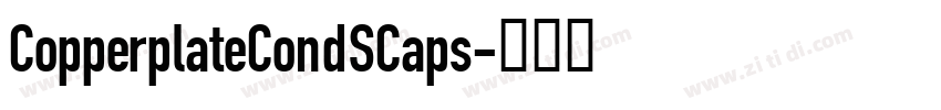 CopperplateCondSCaps字体转换