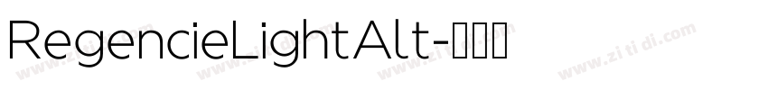 RegencieLightAlt字体转换