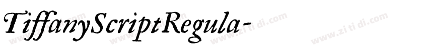 TiffanyScriptRegula字体转换