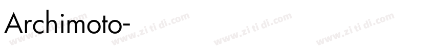 Archimoto字体转换