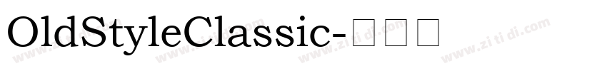 OldStyleClassic字体转换