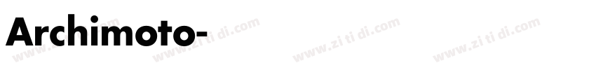 Archimoto字体转换