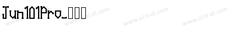 Jun101Pro字体转换