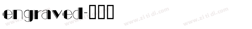 engraved字体转换 engraved字体转换