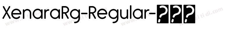 XenaraRg-Regular字体转换