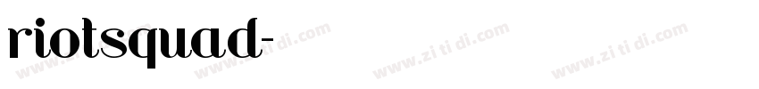 riotsquad字体转换