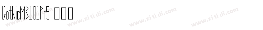 GothicMB101Pr5字体转换