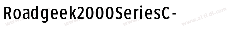 Roadgeek2000SeriesC字体转换 Roadgeek2000SeriesC字体转换