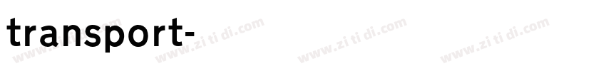 transport字体转换