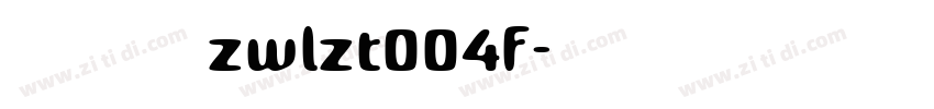 字王龙爪体繁zwlzt004f字体转换