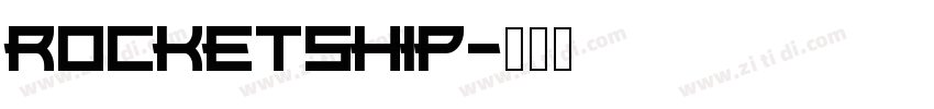 Rocketship字体转换