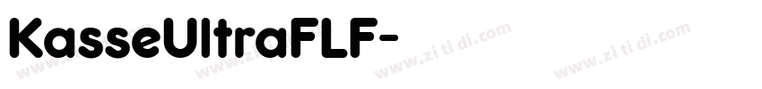 KasseUltraFLF字体转换