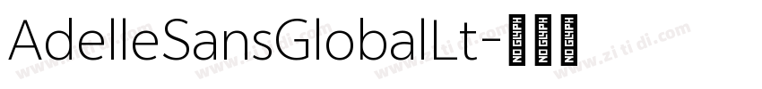 AdelleSansGlobalLt字体转换