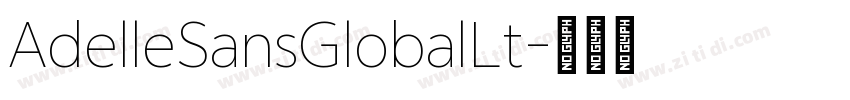AdelleSansGlobalLt字体转换