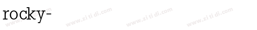 rocky字体转换