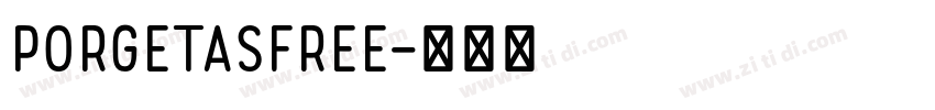 PorgetasFree字体转换