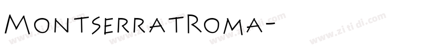 MontserratRoma字体转换