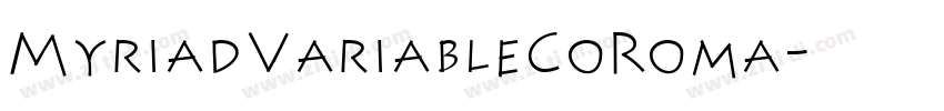 MyriadVariableCoRoma字体转换