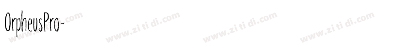 0rpheusPro字体转换