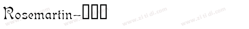 Rosemartin字体转换