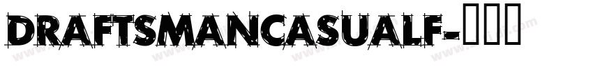 DraftsmanCasualF字体转换