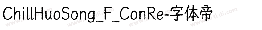 ChillHuoSong_F_ConRe字体转换
