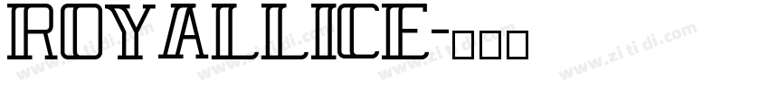 ROYALLICE字体转换