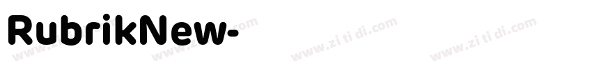 RubrikNew字体转换