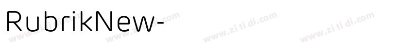 RubrikNew字体转换