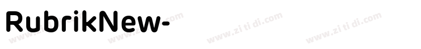 RubrikNew字体转换
