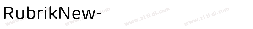 RubrikNew字体转换