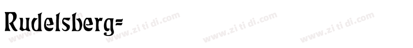 Rudelsberg字体转换