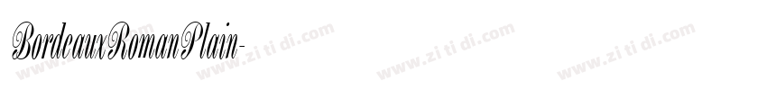 BordeauxRomanPlain字体转换