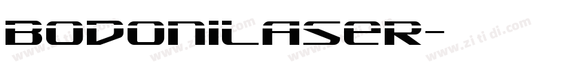 BodoniLaser字体转换