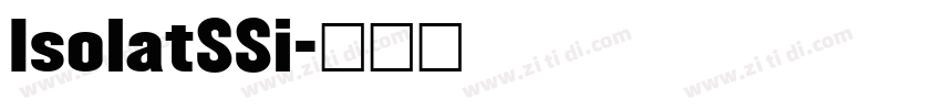 IsolatSSi字体转换