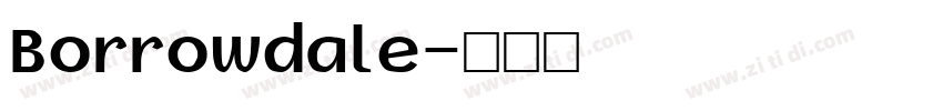 Borrowdale字体转换