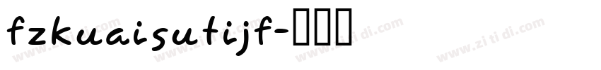 FZKuaiSuTiJF字体转换