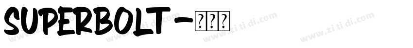 SUPERBOLT字体转换