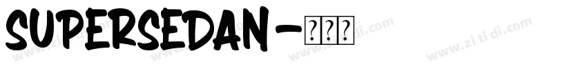 SuperSedan字体转换