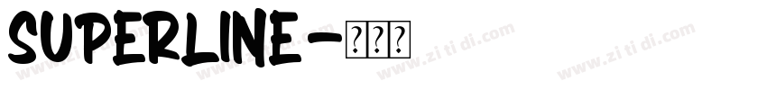 superline字体转换
