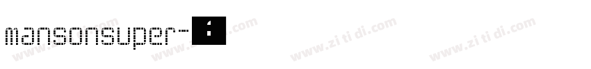 mansonsuper字体转换