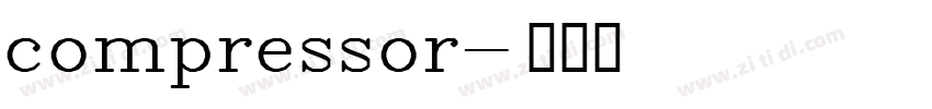 compressor字体转换