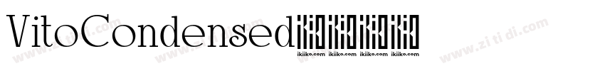 VitoCondensed字体转换