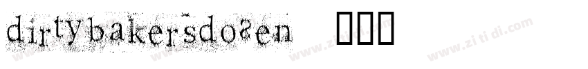 dirtybakersdozen字体转换