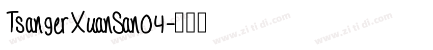 TsangerXuanSan04字体转换
