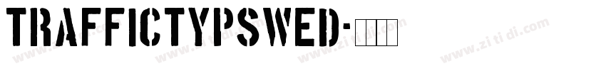 TrafficTypSweD字体转换