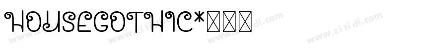 housegothic字体转换
