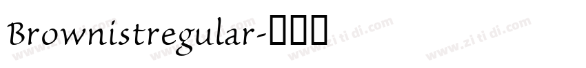 Brownistregular字体转换